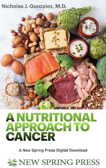 A Nutritional Approach to Cancer