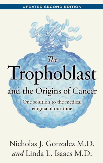 The Trophoblast and the Origins of Cancer